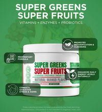 Super Greens – Super Fruits